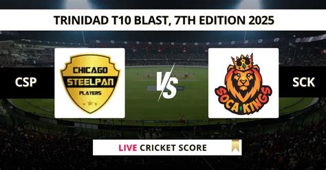 CSP vs SCK Live Score, Scorecard, Ball by Ball Update | Trinidad T10 ...