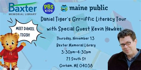 Maine Publics Daniel Tigers Grr-iffic Literacy Tour with Kevin Hawkes ...