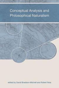 Conceptual Analysis and Philosophical Naturalism: Buy Conceptual ...