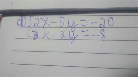 {2x-5y= -20 {3x-2y= -8 - brainly.com.br
