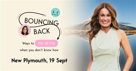 Bouncing Back: Ways to feel better when you dont know how, New Plymouth ...