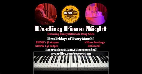 MYL Beer Co. presents Dueling Piano Night , My Yard Live Beer Co ...