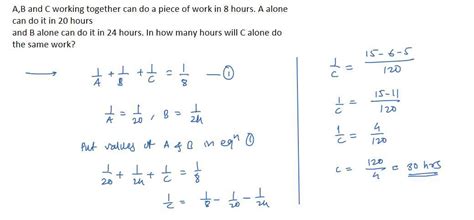 27.A,B and C working together can do a piece of work in 8 hours. A ...