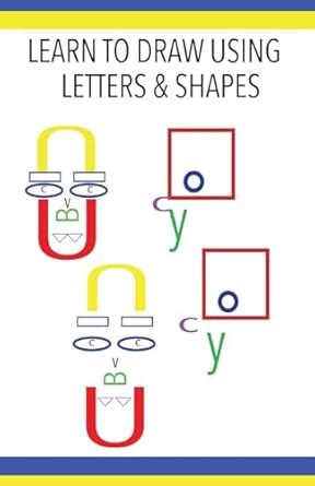 Buy Learn to Draw Using Letters & Shapes Book Online at Low Prices in ...