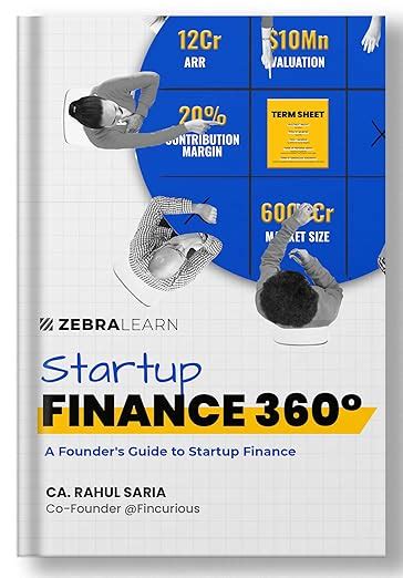 Startup Finance 360° - 25+ Startup Case Studies & 100+ FAQs for Funding ...