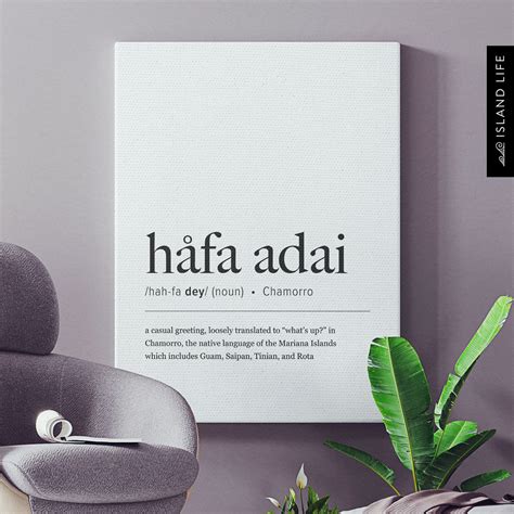 Hafa Adai Definition Chamorro Guam CNMI Canvas Gallery Wrap – Island Life