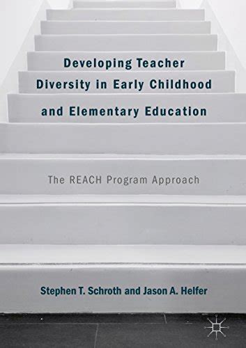 Developing Teacher Diversity in Early Childhood and Elementary ...