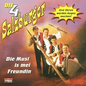 Die Musi Is Mei Freundin: Orig.4 Salzburger: Amazon.in: Music}