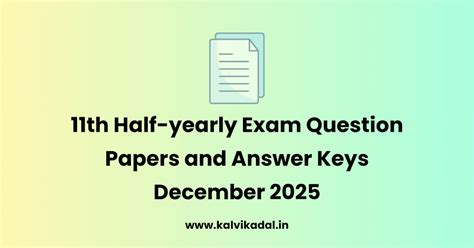 11th Half - Yearly Exam Question Paper & Answer Key 2025