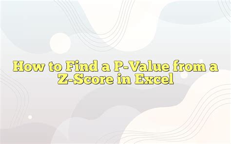 Use Z-Score to Find P Valiue 的图像结果