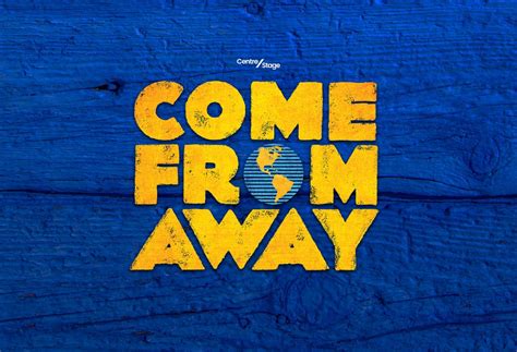 Come From Away: Presented by CentreStage, Geelong Arts Centre, 13 March ...