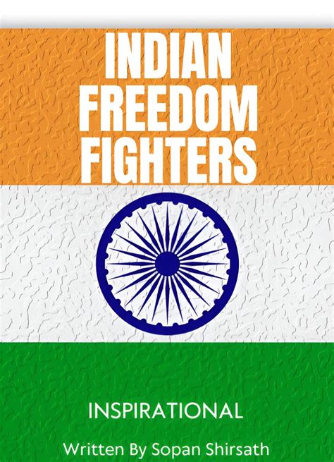 FREEDOM FIGHTERS : Great Ligends Great Warriors Great Freedom Fighters ...