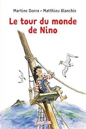 Buy Le tour du monde de Nino Book Online at Low Prices in India | Le ...