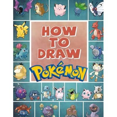 How to Draw Pokémon Characters: New 2022 Edition India | Ubuy