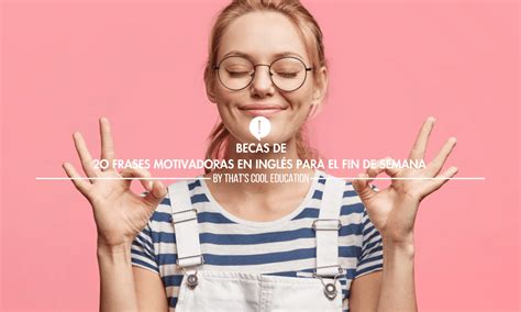 Imagenes Con Frases Para Animar En Ingles Frases Motivadoras Cortas: