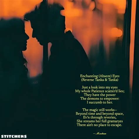 Enchanting (Absent) Eyes ... | Quotes & Writings by Martian Mirth ...