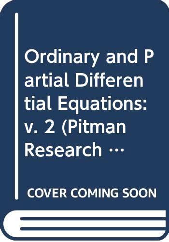 Buy Ordinary and Partial Differential Equations: v. 2 (Pitman Research ...