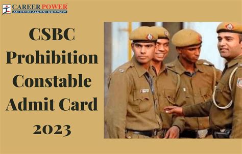 CSBC Prohibition Constable Admit Card 2023 Out, Direct Download Link