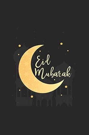 Buy Eid Mubarak: Islamic I Arabic I Islam I Holidays I Gift I Celebrate ...