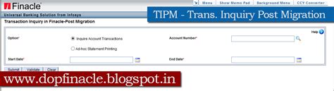 TIPM Overview - Transaction Inquiry in Post Migration in DOP Finacle ...
