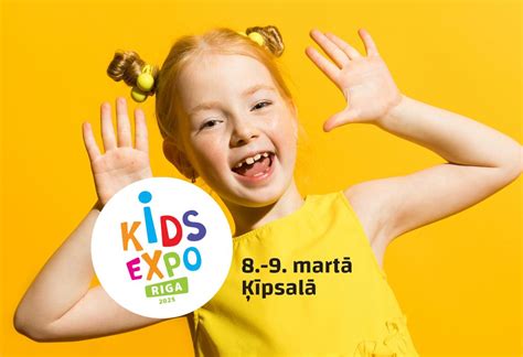 Kids Expo Riga 2025, Starptautiskais izstāžu centrs Ķīpsalas ielā 8 ...