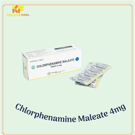 Chlorphenamine Maleate 4mg – Apotek Kemuning Farma