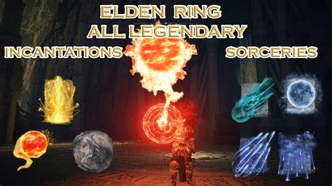 Elden Ring Achievement Guide - All Legendary Sorceries and Incantations ...