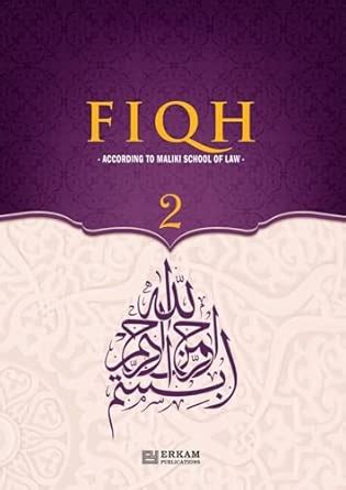 Buy Fiqh - According to The Maliki school of Islamic Law (Vol.2 ...