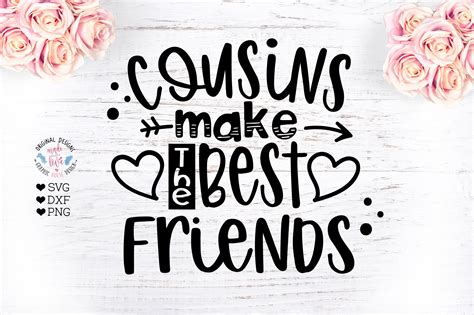 Quotes About Cousins Being Best Friends