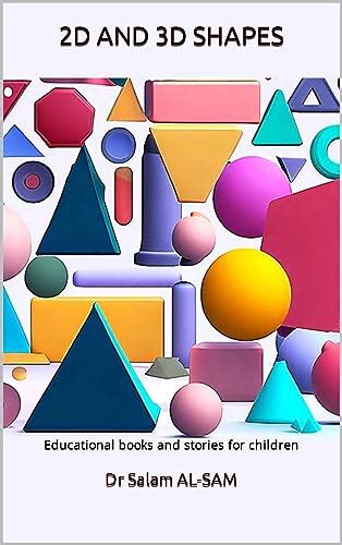 2D AND 3D SHAPES: Educational books and stories for children eBook : AL ...