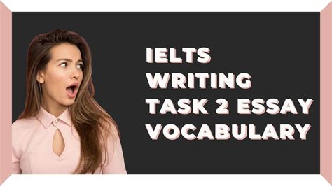 Image result for Writing Task 2 Vocabulary