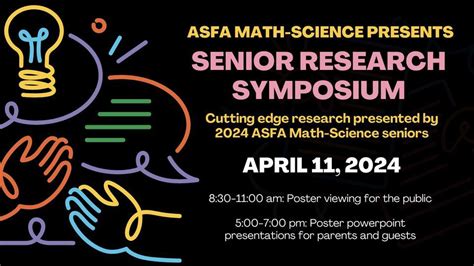 ASFA Math-Science Presents: Senior Research Symposium, 1800 Reverend ...