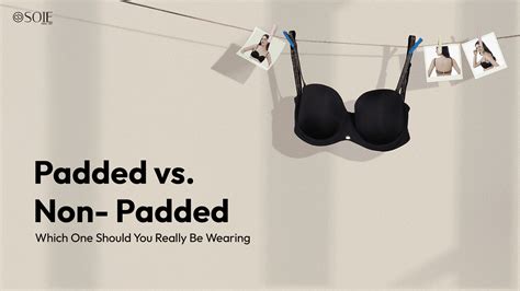 Padded vs. Non Padded: Find Your Perfect Fit Today | SOIE – SOIE Woman
