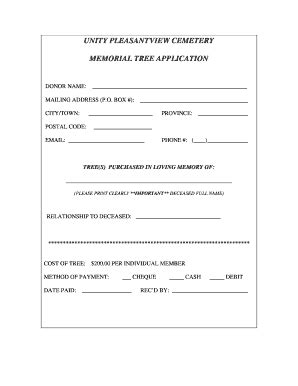 Fillable Online UNITY PLEASANTVIEW CEMETERY MEMORIAL TREE APPLICATION ...
