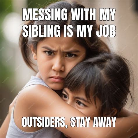 Free Vector | Funny simple sibling privileges brother meme