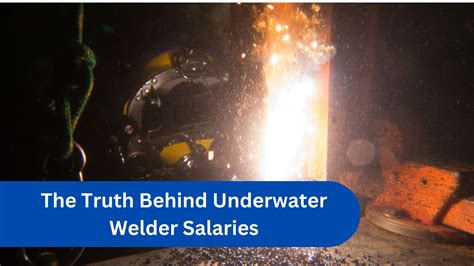 The Truth Behind Underwater Welder Salaries - AgilePR
