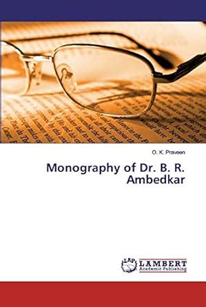 Buy Monography of Dr. B. R. Ambedkar Book Online at Low Prices in India ...