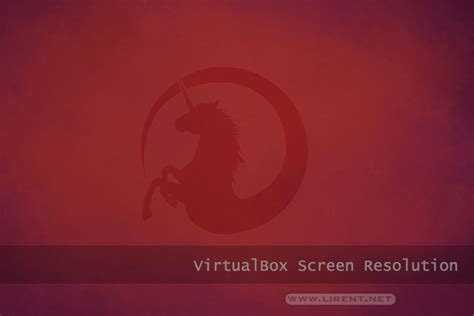Image result for VirtualBox Screen Resolution