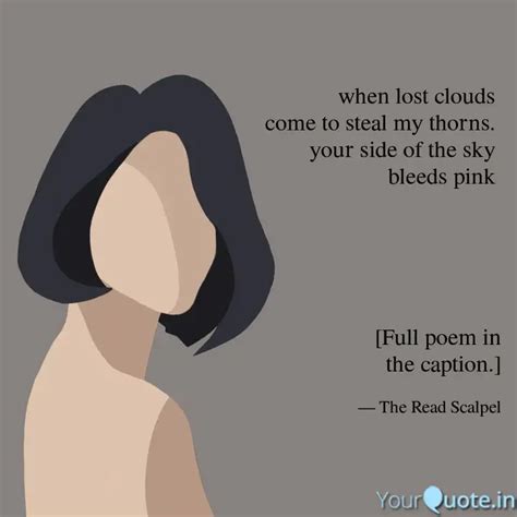 when lost clouds come t... | Quotes & Writings by Arunima Gupta | YourQuote