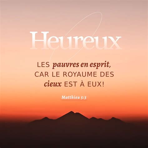 Matthieu 5:3, 5-12 Heureux les pauvres en esprit, car le royaume des ...