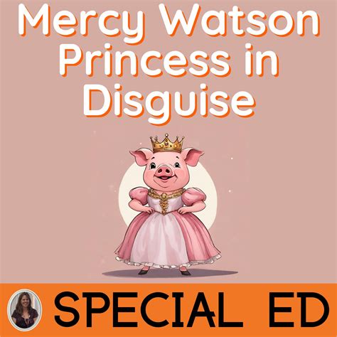 Mercy Watson Princess in Disguise Novel Study for Special Education ...