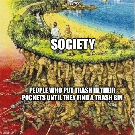 Soldiers hold up society - Imgflip