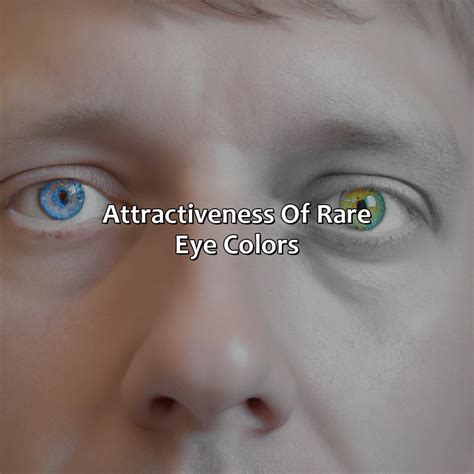 What Is The Most Attractive Eye Color - colorscombo.com