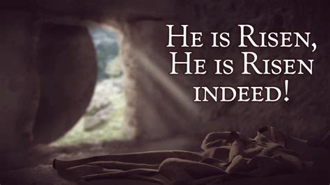 He is Risen, He is Risen Indeed — Grace Bible Church - Portage Wisconsin WI