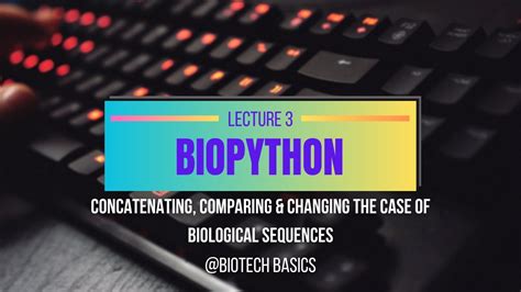 Image result for Biopython Tutorial