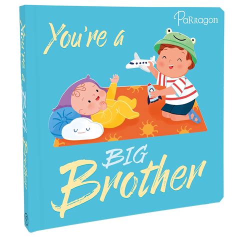 Parragon Publishing You're a Big Brother | Early Learning Book – The ...