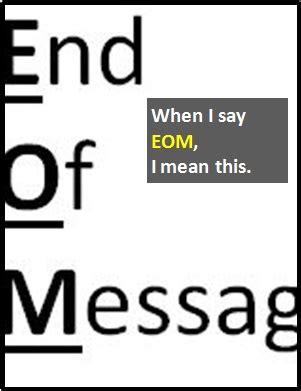 EOM | What Does EOM Mean?