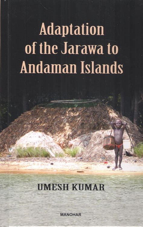 Buy Adaptation of the Jarawa to Andaman Islands Book Online at Low ...
