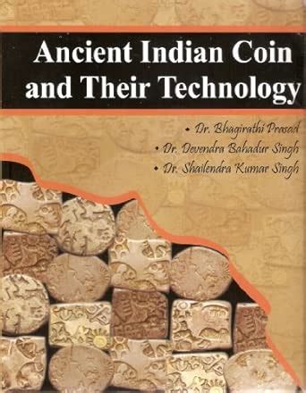 Amazon.in: Buy Ancient Indian Coin and Their Technology Book Online at ...