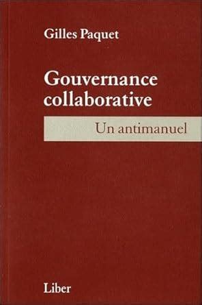 Amazon.in: Buy Gouvernance collaborative - un antimanuel Book Online at ...